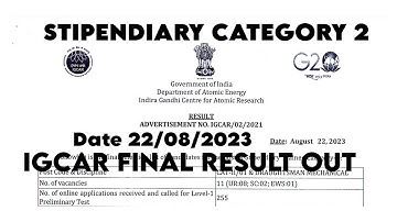IGCAR FINAL RESULT OUT 02/2021 Stipendiary Trainee Category 2