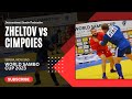 CIMPOIES Ruslan vs ZHELTOV Roman. World SAMBO Cup 2023 Serbia