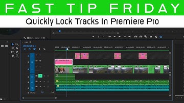 Premiere Pro LOCK ALL TRACKS EXCEPT ONE: Adobe Premiere Pro Tutorial