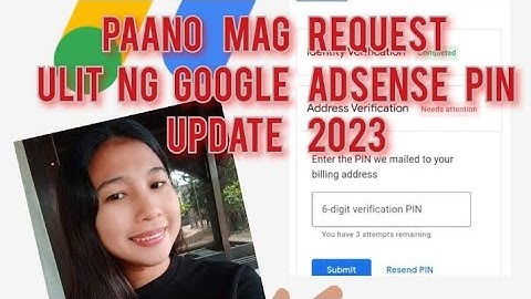 Paano mag request ulit ng PIN sa google AdSense At bakit?
