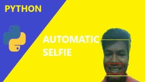 Take Automatic Selfie Using Python OpenCV | Jeevanantham