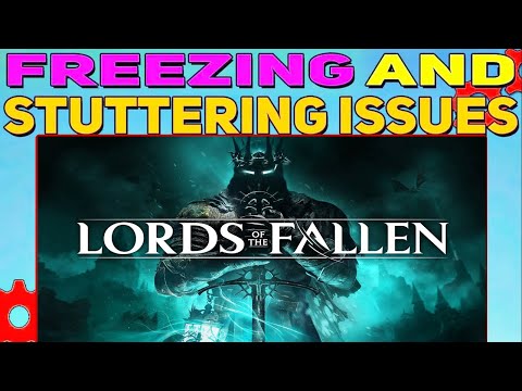 Lords of the Fallen: Best Settings (How to Fix Stuttering & Lag)