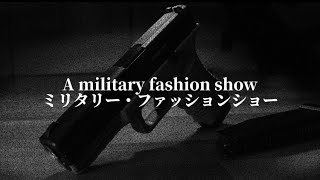 military Fashion Show  And One