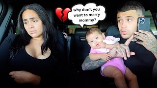 Accidentally Saying "I DON'T WANT TO MARRY MY GIRLFRIEND" In Front Of Our Daughter! *INTENSE*