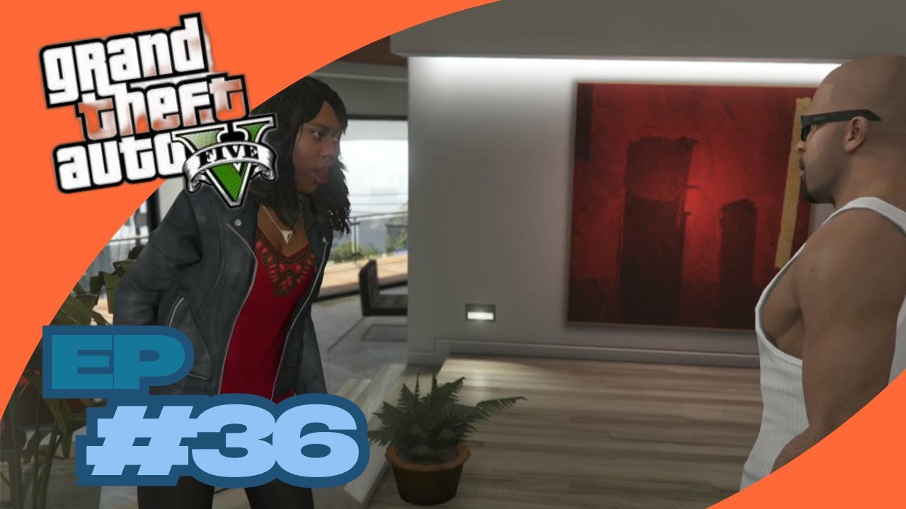 GTA 5 part 36 Friends Forever