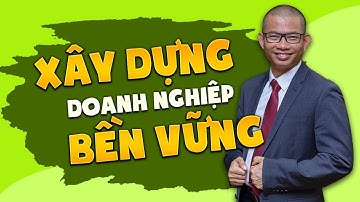 Bí mật làm nên một doanh nghiệp vững chắc trước mọi khó khăn | Phạm Thành Long
