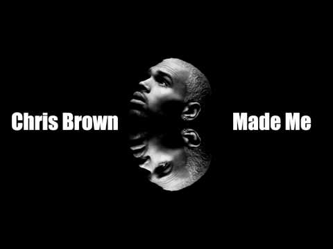 (+) Chris Brown  Made Me ft. Trey Songz (Lyrics)