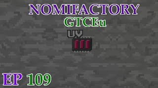 S3 Ep 109 - Nomi GTCEu HM - Wetware Circuits