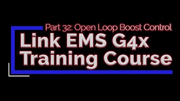 Link G4x Training Part 32: Open Loop Boost Control | Evans Performance Academy