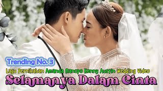 Download Lagu Lagu dan Video Pernikahan Amanda Manopo With Kenny Austin Paling Romantis #amandamanopo MP3