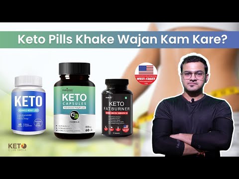 Keto Pills for Weight Loss? Review, Side Effects and More - Keto Club India