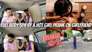 FULL BODY SPA PRANK ON MY GIRLFRIEND😍 | SHE GOT OFFENDED😰 | AB MAZA AYEGA😎 | SIMARR6000 #prank #spa