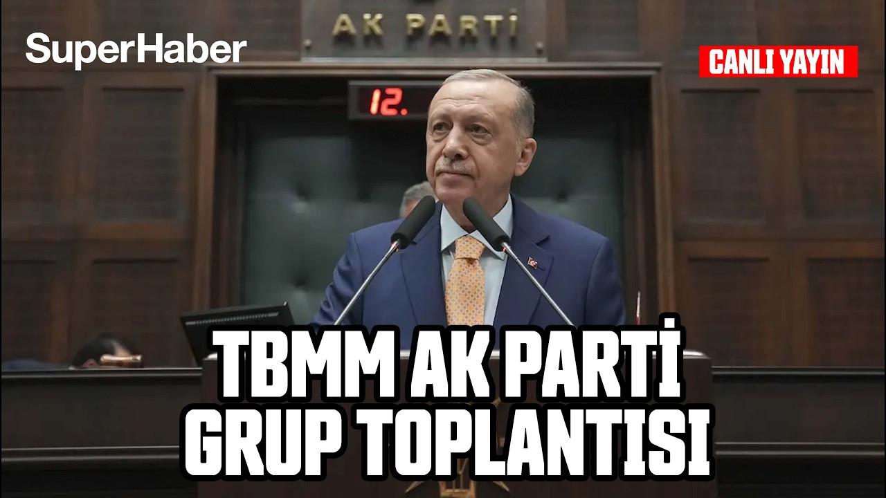 Cumhurbaşkanı Erdoğan, AK Parti Grup Toplantısı'nda konuşuyor / CANLI