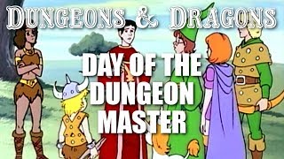 Dungeons & Dragons - Episode 18 - Day of the Dungeon Master