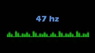 ⒽⓏ| 47Hz Pure Tone Frequency| NO Music , For Meditation, Testing. Black Screen