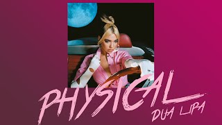 [Vietsub-Lyrics] Physical - Dua Lipa