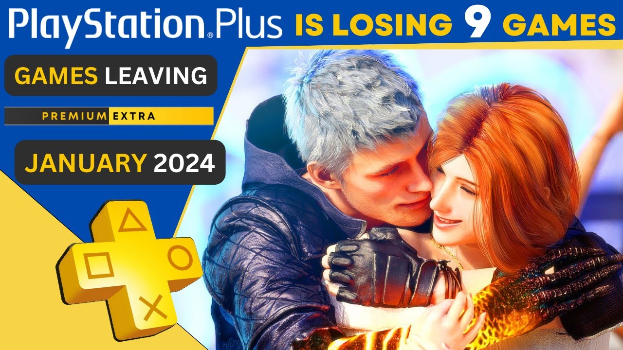 9 Games Leaving PS Plus Extra in January 2024 