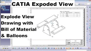 CATIA Exploded View Assembly Drawing & Drafting Tutorial | CATIA Bill of Material & Balloon