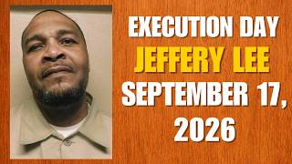 Execution Day: Jeffery Lee