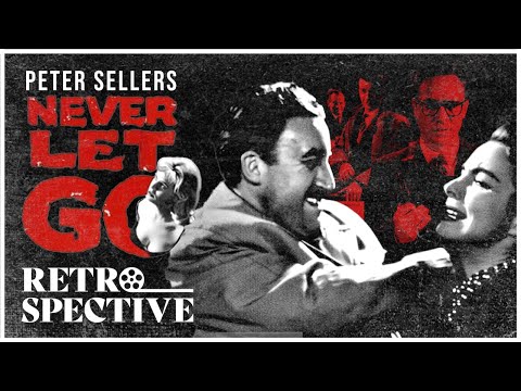 Peter Sellers Crime Thriller Full Movie | Never Let Go (1960) | Retrospective