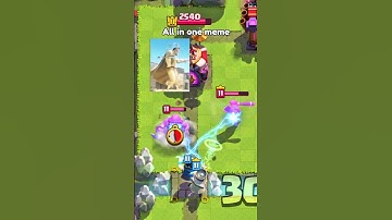 All in one meme #clashroyale #shorts #supercell