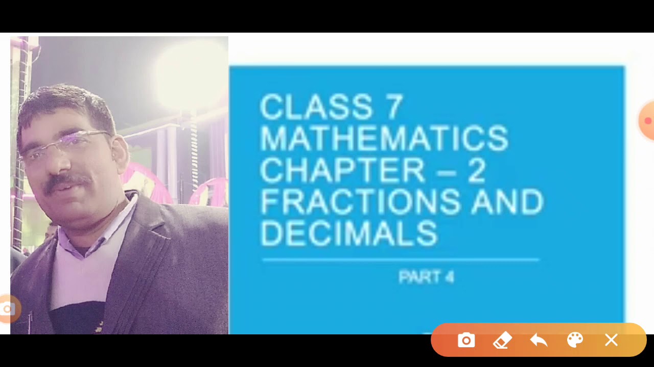 Class 7th /Maths/ Chapter 2/Fraction /Part 4 - YouTube
