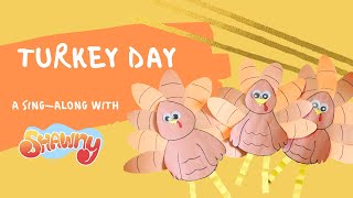 Turkey Day | Thanksgiving Music Video for Kids