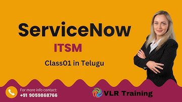 ServiceNow Admin Development Class01 in Telugu 07th Oct23|ITSM ServiceNow by VLR Training-9059868766