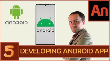 Tutorial 5 - Developing An Android App | Adobe Animate CC Tutorials