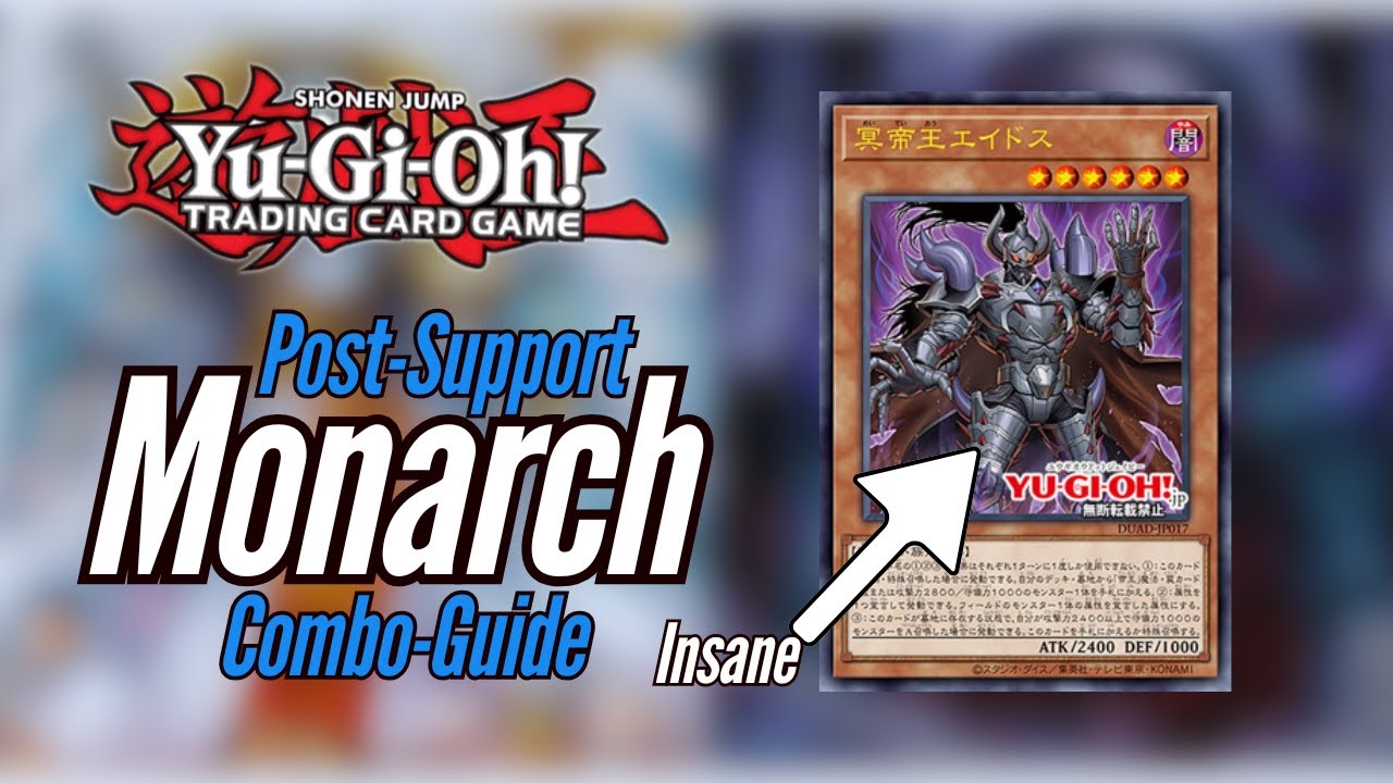 Yugioh *Beginner* Monarch Combo Guide - New Cards Breathe New Life Into  This deck