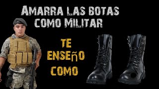 Así se amarran las botas las Fuerzas Especiales del Ejército - YouTube