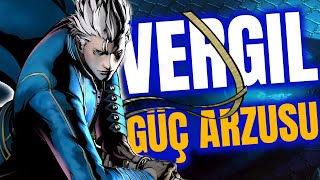 Bir Kardeşin Karanlık Yolculuğu Vergilın Hikayesi