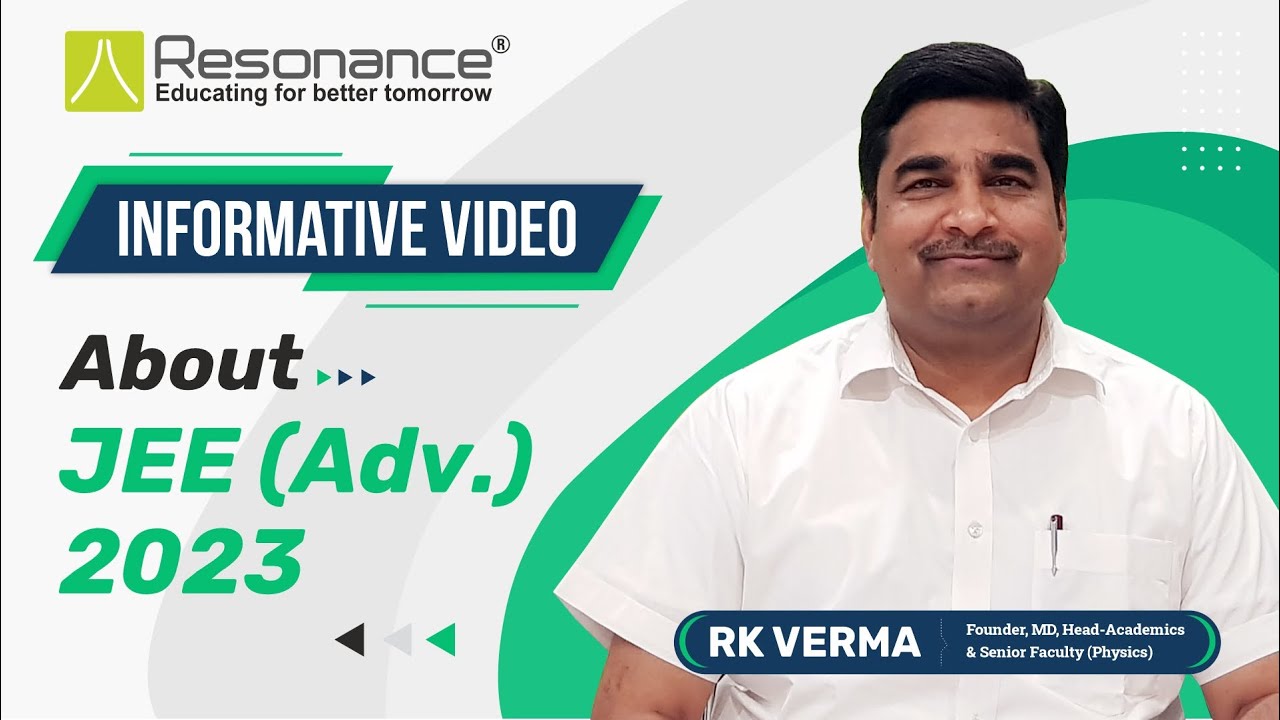 jee-advanced-2023-informative-video-by-r-k-verma-rkv-sir-youtube