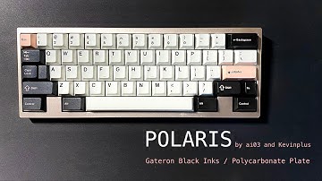 Polaris with Lubed Gateron Black Inks
