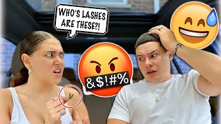 SHE FOUND ANOTHER GIRL'S LASHES IN MY CAR! *GETS INTENSE*