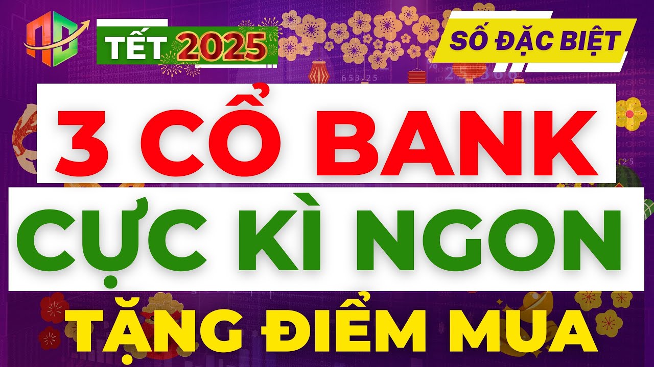 Outline Video TOP 3 CỔ PHIẾU BANK CỰC KÌ NGON | TẶNG ĐIỂM MUA!