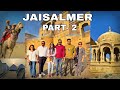Jaisalmer vlog part 2  camel  safari  jeep safari  parasailing  sunset point  desert  dunes
