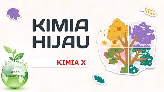 Kimia Hijau dalam Pembangunan Berkelanjutan 2030 - Kimia Kelas X Penggerak