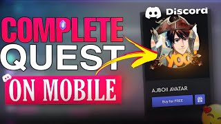HOW TO COMPLETE DISCORD QUEST ON MOBILE | Complete quest without playing