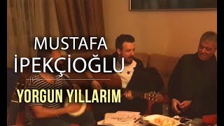 Yorgun Yıllarım - Cengiz Kurtoğlu & Hakan Altun & Mustafa İpekçioğlu