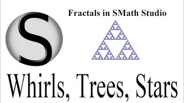 10.8 Whirls, Fractal Trees, and Fractal Stars