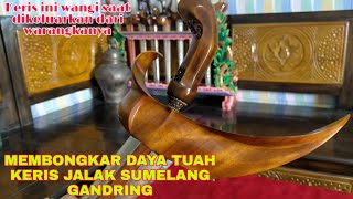 KERIS JALAK SUMELANG GANDRING