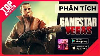 Phân Tích, Đánh Giá “GANGSTAR VEGAS” - Huyền Thoại Game Mafia Bất Diệt | Topgame screenshot 1