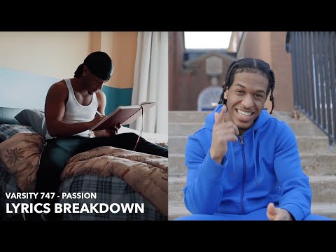 Varsity 747 Passion Official Lyrics Breakdown
