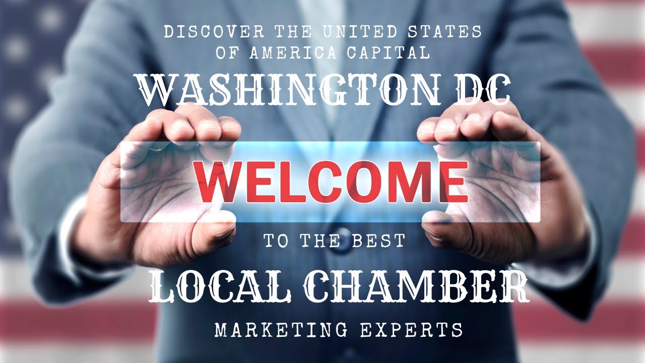 The Best Marketing Local Chamber Of Commerce: Washington DC!