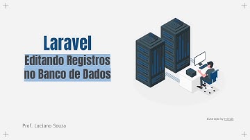 Aula 21 - Editando Registros no Banco de Dados