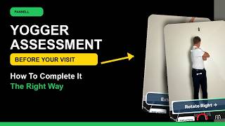 How to Complete Your Yogger Movement Assessment Before Your Visit