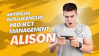 Artificial Intelligence In Project Management Alison