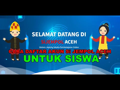 CARA DAFTAR AKUN SI JEMPOL ACEH UNTUK SISWA