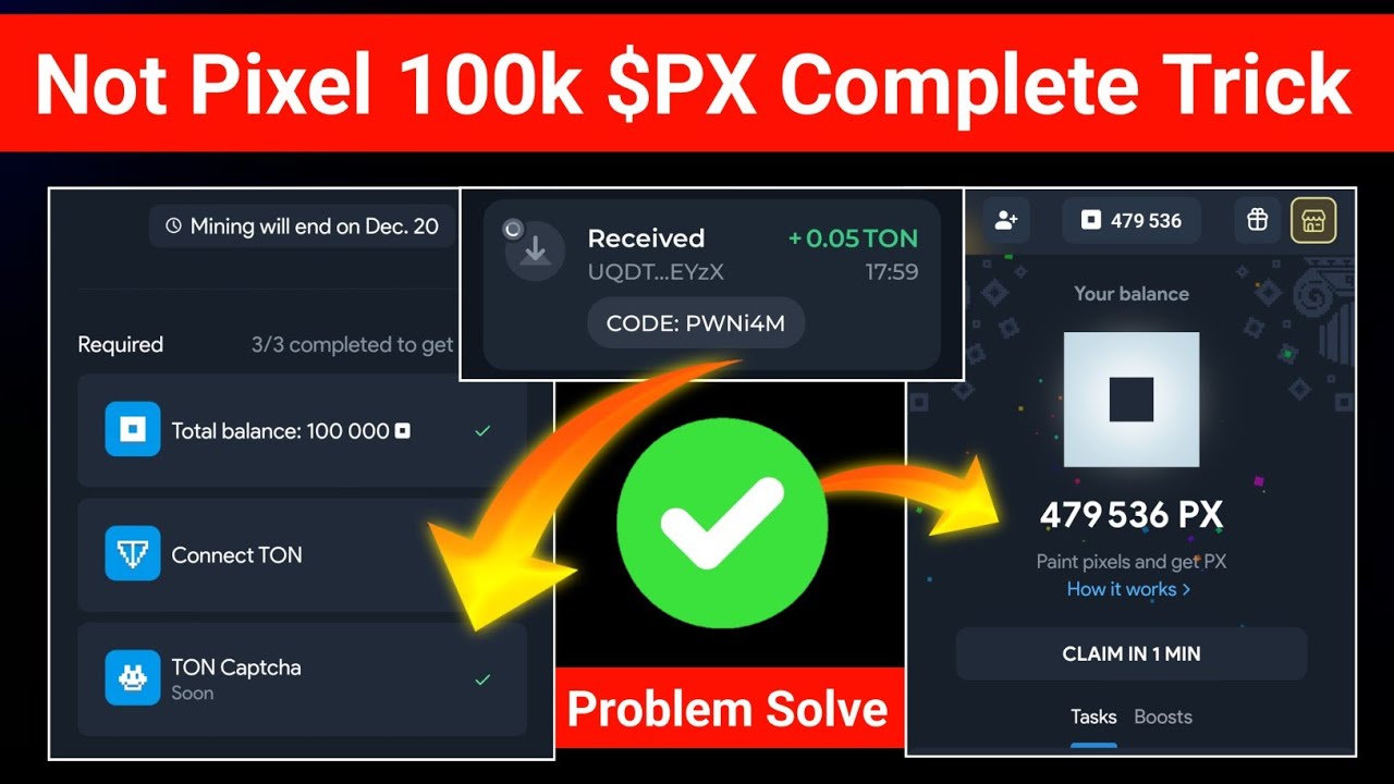 Not pixel 100K $PX Complete Trick || Not Pixel TON Captcha Tasks Complete